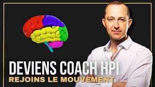 Deviens Coach spécialisé dans les HPI [upl. by Trish]