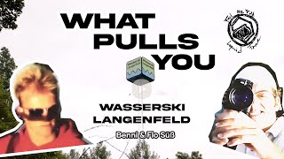 What Pulls You Wasserski Langenfeld  Benni and Flo Suess [upl. by Osnofledi]