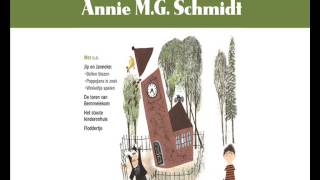 Annie MG Schmidt  Winkeltje Spelen De Leukste Verhaaltjes van Annie MG Schmidt [upl. by Atsiuqal]