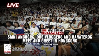 LIVE SMNI Anchors DDS Vloggers and Banateros meet and greet in Hongkong  June 30 2024 [upl. by Stover]