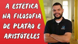 A Estética na Filosofia de Platão e Aristóteles  Brasil Escola [upl. by Strepphon]