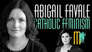 Catholic Feminism  Dr Abigail Favale  Maiden Mother Matriarch 21 [upl. by Llevra77]