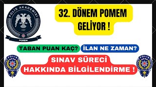 32 DÖNEM POMEM ALIMLARI GELİYOR   POLİS ALIMI 2024 [upl. by Mensch]