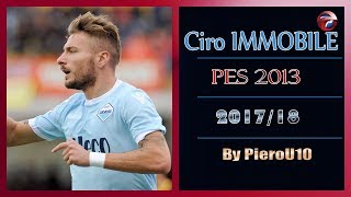 PES 2013  NEW FACE y HAIR • Ciro IMMOBILE • 2017  2018 • HD [upl. by Issirk]