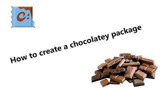 How to create a chocolatey package [upl. by Eelrihs]