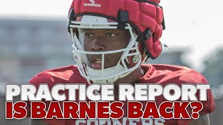 Practice Report Jovantae Barnes a new man Gavin Sawchuk talks about it [upl. by Faus]