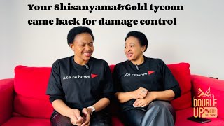 Part 2 Your Gold amp Shisanyama Tycoon Came back for Damage Control [upl. by Essenaj562]