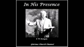 E W Kenyon  In His Presence  Chapter 03 [upl. by Tremaine]