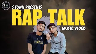 S Town  Rap Talk Official Music Video [upl. by Hibben]