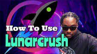 Lunarcrush Tutorial amp Strategy [upl. by Mira]