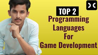 Which language is best for game development  Beginners Path To Advance  2020 [upl. by Esinev]