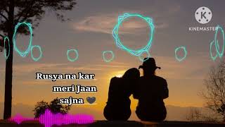 Rusya na kar meri Jaan sajna🥺  in hindi songs song bollywoodsongs tending vairalvideo music [upl. by Ettore]