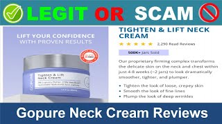 Gopure Neck Cream Reviews  Nov 2024 Beware of Scam Watch Now [upl. by Lauree]