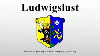 Ludwigslust [upl. by Snahc91]