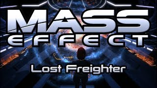 Mass Effect  UNC Lost Freighter [upl. by Nevi786]