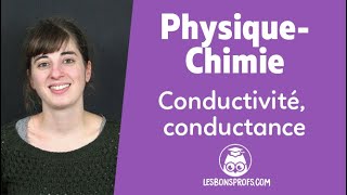 Conductivité conductance  PhysiqueChimie  Terminale  Les Bons Profs [upl. by Aihseyk]