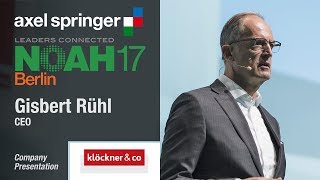 Gisbert Rühl Klöckner amp Co  NOAH17 Berlin [upl. by Annairt]