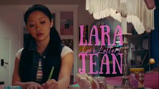 Lara Jean  Love Letters [upl. by Ladd882]