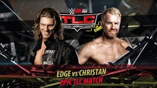 WWE 2K16  Edge vs Christian  TLC Match  PS4 Gameplay [upl. by Franklyn]