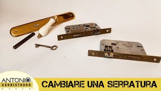 Come sostituire una serratura in una porta da interno [upl. by Annunciata]