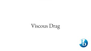 Quick Viscous Drag Force A24 [upl. by Alyt]