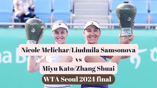 Nicole MelicharLiudmila Samsonova vs Miyu KatoZhang Shuai  Seoul 2024 [upl. by Anoerb67]