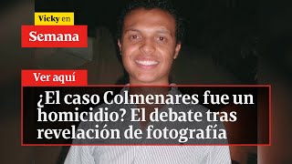 🔴 ¿El caso Colmenares fue un homicidio Habla su padre [upl. by Bushey860]