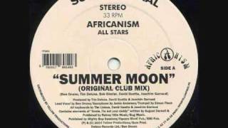 Africanism All Stars  Summer Moon Original Club Mix [upl. by Ala184]