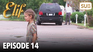 Elif Episode 14  English Subtitle [upl. by Rodama]