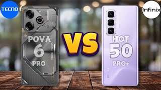 Tecno Pova 6 Pro 5G Vs Infinix Hot 50 Pro Plus  Full Comparison 🔥 [upl. by Mcferren]