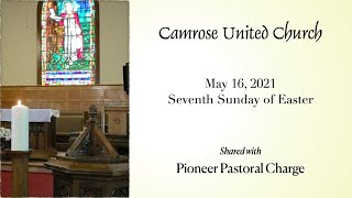 Camrose United Church Worship for May 16 [upl. by Uase]