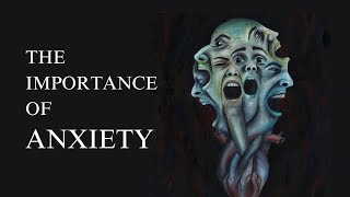 Why Anxiety is Great  Kierkegaard [upl. by Rezal]