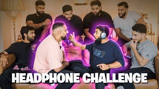 Headphones Challenge  ENGLISH URDU amp PUNJABI [upl. by Rennat108]