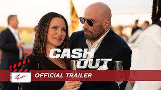 Cash Out  Official Trailer [upl. by Pearson841]