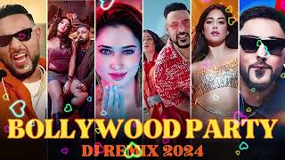 Bollywood Party Mix 2024  BEST PARTY MASHUP 2024  Nonstop Party Mashup 2024  Hindi PARTY Songs [upl. by Moe543]