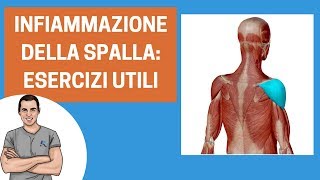 Infiammazione tendini della spalla due esercizi utili [upl. by Andreas]