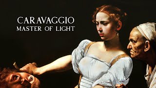 Caravaggio Master Of Light [upl. by Adnilam995]