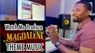 Watch me produce MAGDALENE Theme music  Vlog [upl. by Henning418]