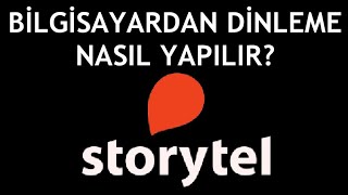 Storytel Bilgisayardan Dinleme Nasıl Yapılır [upl. by Trebleda]