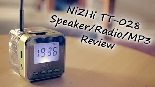 NiZHi TT028 SpeakerRadioMP3 Player Review [upl. by Breed]