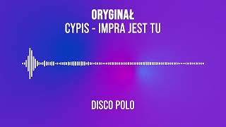 Cypis  Impra Jest Tu Disco Polo [upl. by Mclaughlin]