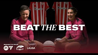 Beat The Best  Athletic Club  LALIGA EA SPORTS and Liga F  Presented by EA FC24 [upl. by Julis]