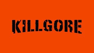 KILLGORE KICKSTARTER [upl. by Roel]