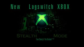 New Lagswitch XBOX Stealth Mode Division™ [upl. by Giesecke]