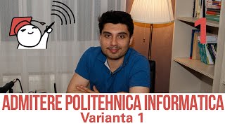 Admitere Informatica UPB 2021  Varianta 1 [upl. by Etteiram]