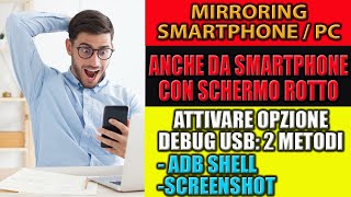 Mirroring smartphone Android schermo rotto su PC  Recupero dati [upl. by Haral427]