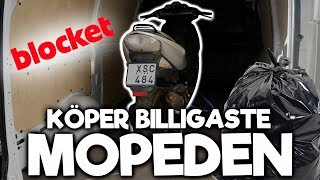 Köper Blockets Billigaste Moped [upl. by Rondon]