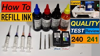 How To Refill Canon 210 240 241 245 246 440 540 ink Cartridges Print Quality Test amp Review [upl. by Anawt]