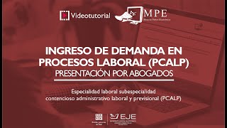 Videotutorial para abogados  Ingreso de demanda en procesos laboralPCALP [upl. by Nyltyak]