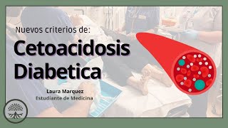 Nuevos criterios en cetoacidosis diabética [upl. by Tandy]